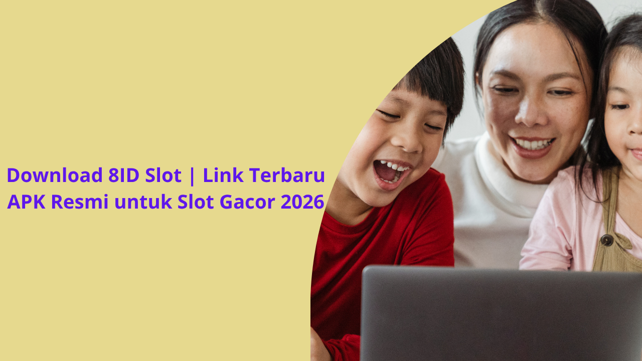 Download 8ID Slot | Link Terbaru APK Resmi untuk Slot Gacor 2026